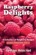 Raspberry Delights Cookbook