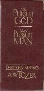 The Pursuit of God / God's Pursuit of Man Devotional