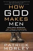 How God Makes Men