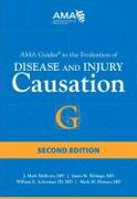 AMA Guides to the Evaluation of Disease and Injury Causation