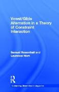 Vowel/Glide Alternation in a Theory of Constraint Interaction