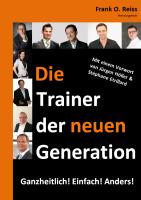 Die Trainer der neuen Generation