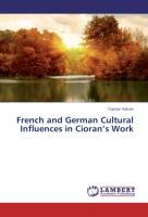 French and German Cultural Influences in Cioran¿s Work