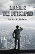 Outside the Outcrowd