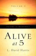 Alive at 5 Volume 1