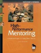 High-Performance Mentoring Participant's Notebook