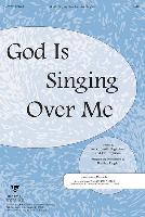 God Is Singing Over Me Split Track Accompaniment CD