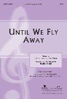 Until We Fly Away Split Track Accompaniment CD