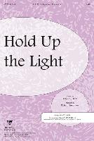 Hold Up the Light with Send the Light Split Track Accompaniment CD