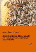 Amerikanische Bienenzucht
