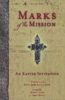 Marks of the Mission Choral Book