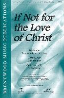 If Not for the Love of Christ-Split-Track Accompaniment CD