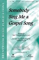 Somebody Sing Me a Gospel Song Split Track Accompaniment CD