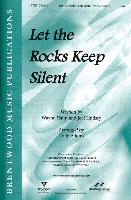 Let the Rocks Keep Silent-Split Track Accompaniment CD