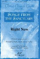 Right Now Split Track Accompaniment CD (Christ Church Choir)