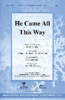 He Came All This Way Split Track Accompaniment CD (Pull Out)