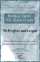 He Forgives and Forgets Split Track Accompaniment CD (Christ Church Choir)