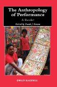 The Anthropology of Performance