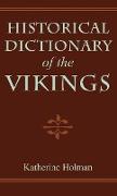 Historical Dictionary of the Vikings