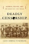 Deadly Censorship