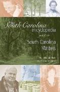 The South Carolina Encyclopedia Guide to South Carolina Writers