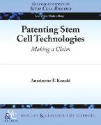 Patenting Stem Cell Technologies