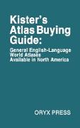 Kister's Atlas Buying Guide