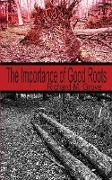 The Importance of Good Roots