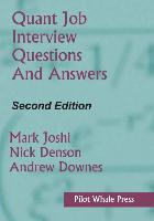 Quant Job Interview Questions and Answers (Second Edition)