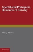 Spanish and Portuguese Romances of Chivalry