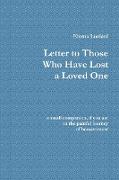 Letter to Those Who Have Lost a Loved One