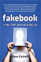 Fakebook: A True Story. Based on Actual Lies