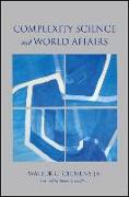 Complexity Science and World Affairs