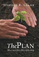 The Plan: Measurable Discipleship