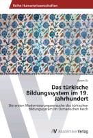 Das türkische Bildungssystem im 19. Jahrhundert