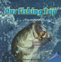 Our Fishing Trip: Measure Lengths