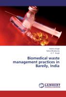 Biomedical waste management practices in Bareily, India