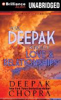 Ask Deepak about Love & Relationships