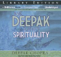 Ask Deepak about Spirituality