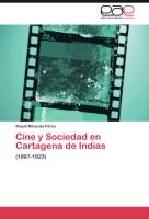 Cine y Sociedad en Cartagena de Indias