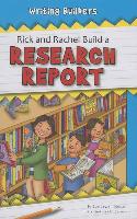 Rick and Rachel Build a Research Report