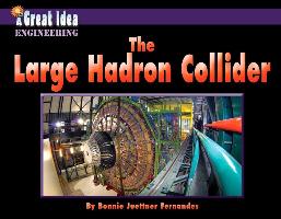 The Large Hadron Collider