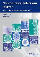 Neurosurgical Infectious Disease: Surgical and Nonsurgical Management