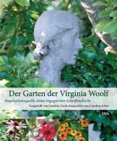 Der Garten der Virginia Woolf