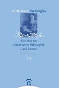 Martin Buber-Werkausgabe (MBW) / Schriften zur chinesischen Philosophie und Literatur