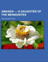 Amanda - a Daughter of the Mennonites