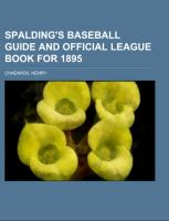 Spalding's Baseball Guide and Official League Book for 1895