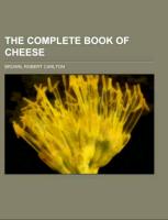 The Complete Book of Cheese