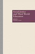 Social Justice and Third World Education