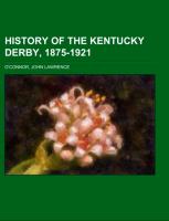 History of the Kentucky Derby, 1875-1921